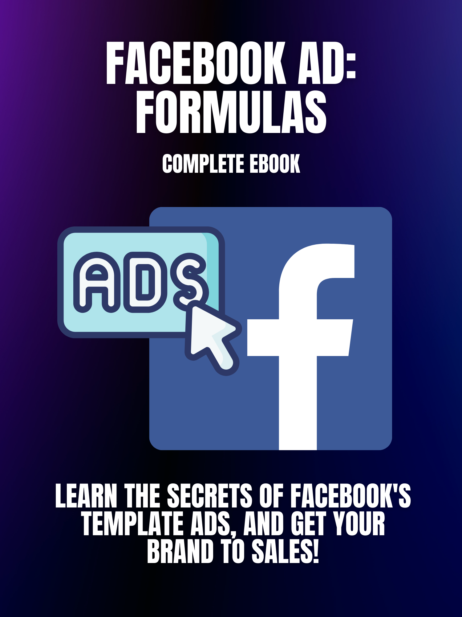 Facebook Ads Formula