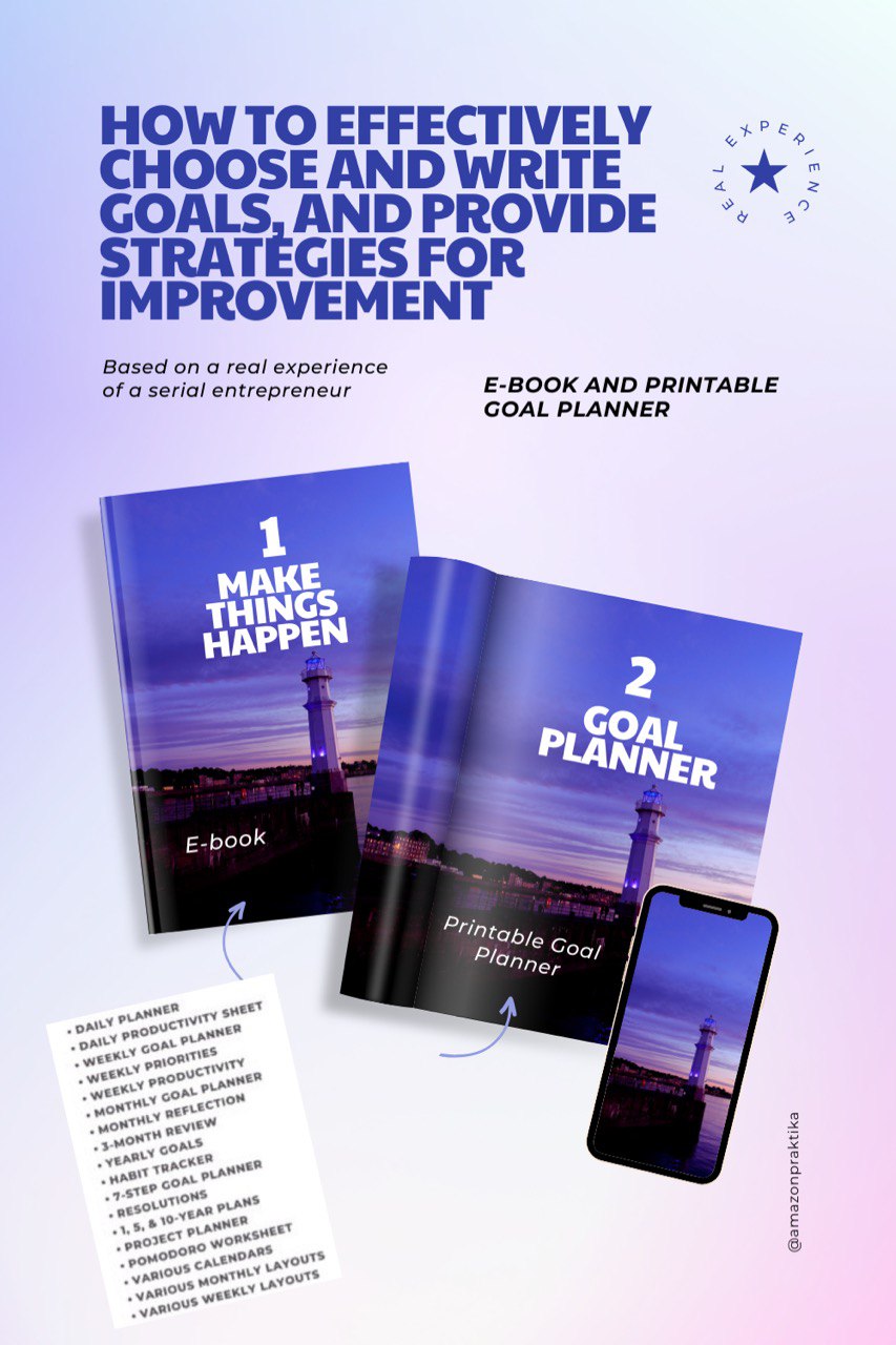 Printable Goal Planner + E-book. How Effectively Choose and Write Goals