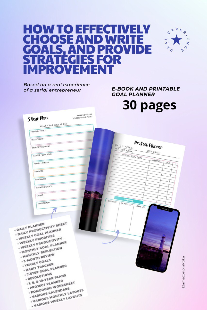 Printable Goal Planner + E-book. How Effectively Choose and Write Goals